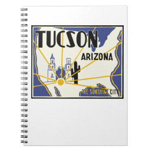 Tucson Arizona Notebook
