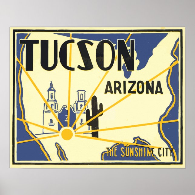 Tucson Arizona The Sunshine City, Vintage Poster (Front)