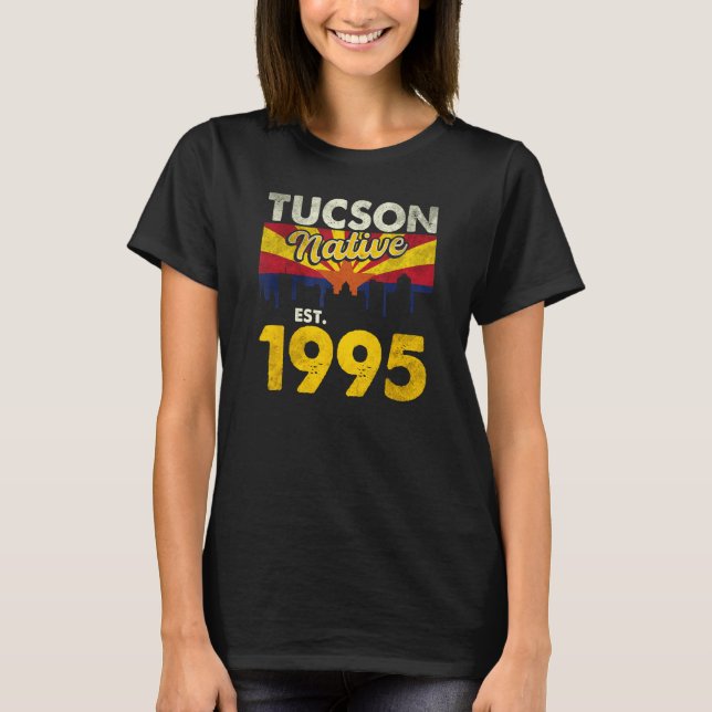 Tucson Native Est 1995 2 T-Shirt (Front)