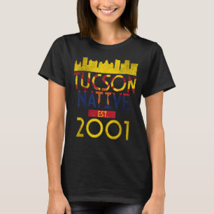 Tucson Native Est 2001 1 T-Shirt