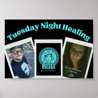 Tuesday Night Healing Poster
