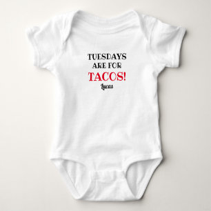 Tuesdays are for Tacos! Customisable White and Red Baby Bodysuit