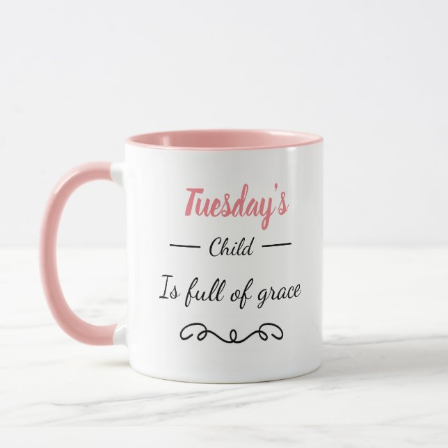 Tuesdays Child Mug (Left)