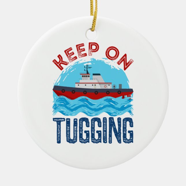 Tugboat Keep on Tugging Ceramic Tree Decoration (Front)