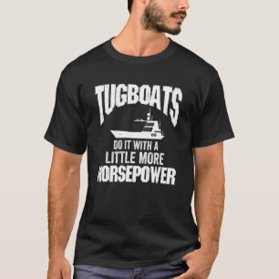Tugboat Sailing Pacific Towboater Captain Watercra T-Shirt