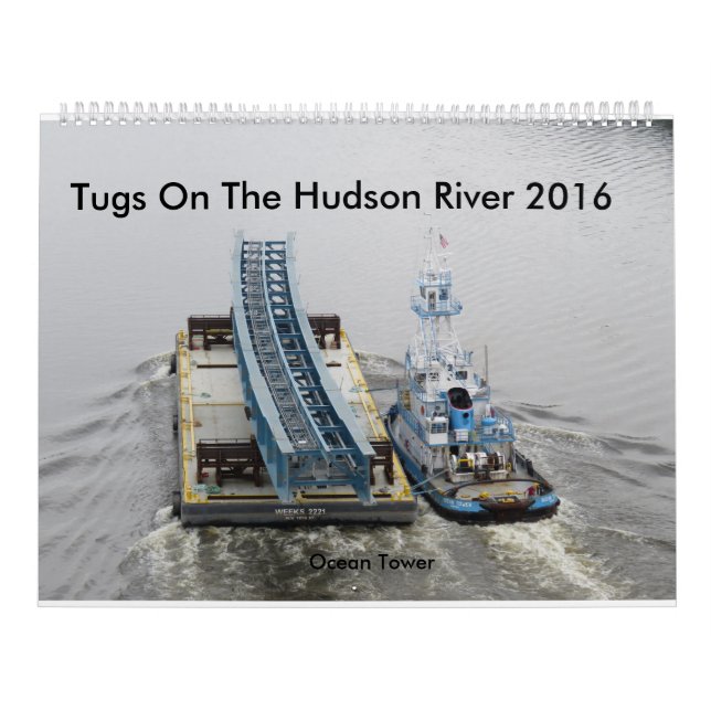Tugs On The Hudson River 2016 Calendar (Cover)