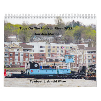 Tugs On The Hudson River 2023 Don Jon Marine Calendar