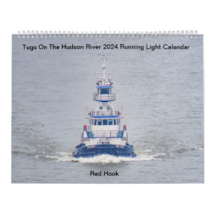 Tugs On the Hudson River Running Light 2024 Calendar