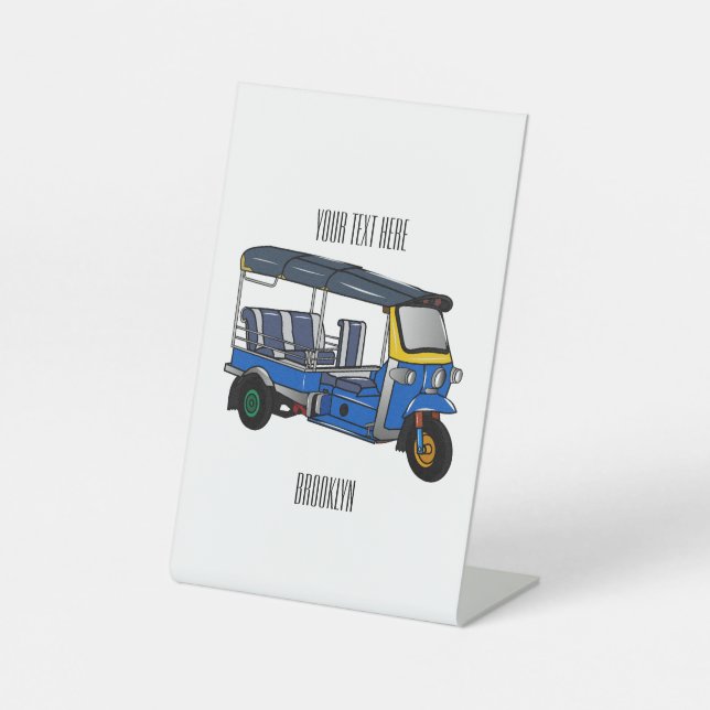 Tuk tuk cartoon illustration pedestal sign (Front)