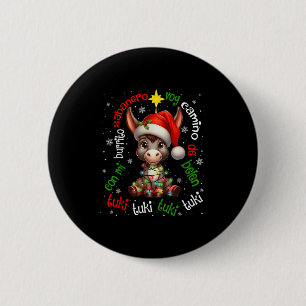 Tuki Tuki Mi Burrito Sabanero Mexican Mexico Xmas 6 Cm Round Badge