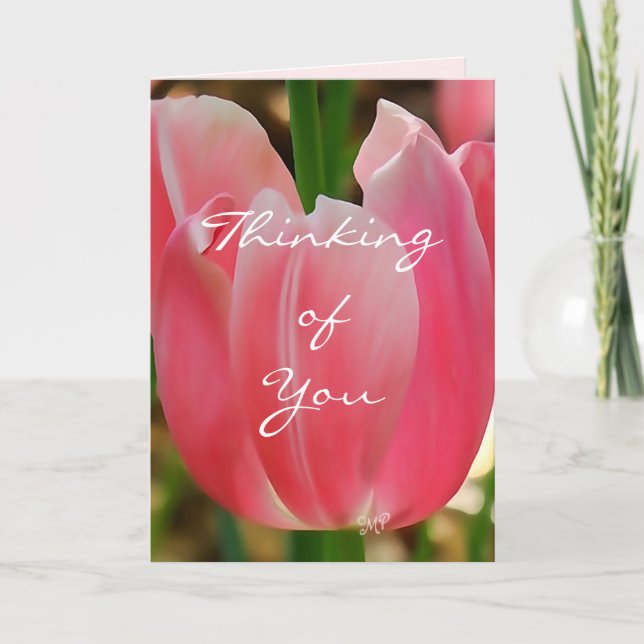 Tulip7 Thinking of You card-customise any occasion Card (Front)