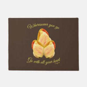 Tulip Flower Go With Your Heart Inspirational      Doormat