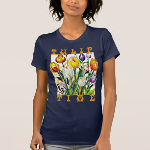 Tulip Time T-Shirt