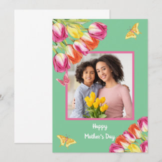 Tulips & Butterflies Green Photo Mother’s Day  Card