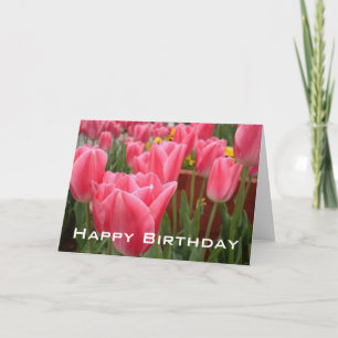 Tulips Happy Birthday Greeting Card