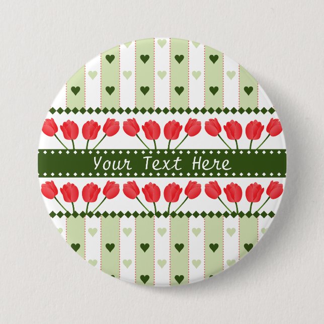 Tulips & Hearts button, customise 7.5 Cm Round Badge (Front)