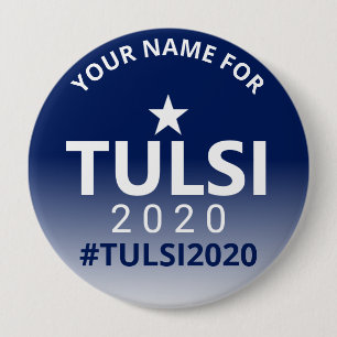 Tulsi 2020 USA Election Campaign Political 10 Cm Round Badge