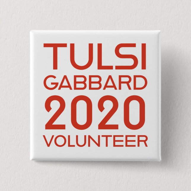 Tulsi Gabbard Volunteer 2 inch Square Button (Front)