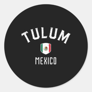 Tulum Mexico - Mexican Flag Tulum Tee Classic Round Sticker