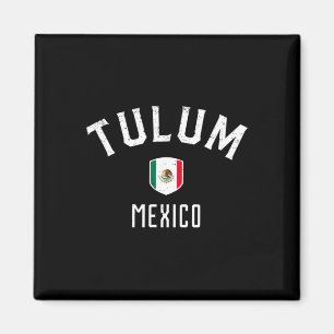Tulum Mexico - Mexican Flag Tulum Tee Magnet