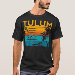 Tulum Mexico Resort Vacation Summer Trip 2021 Retr T-Shirt