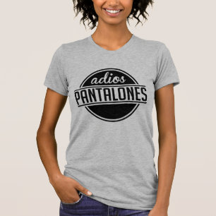 Tumblr T-Shirt Adios Pantalones