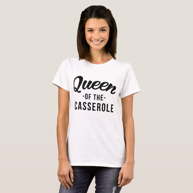 Tumblr T-Shirt Queen Of The Casserole (Front Full)