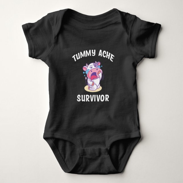 Tummy Ache Survivor  Baby Bodysuit (Front)