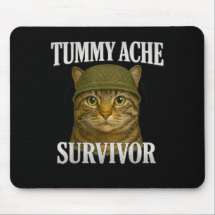 Tummy Ache Survivor Cat Meme Funny Kitten Gift Men Mouse Mat