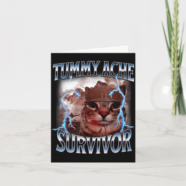 Tummy ache survivor funny cat meme survived today' card (Front)