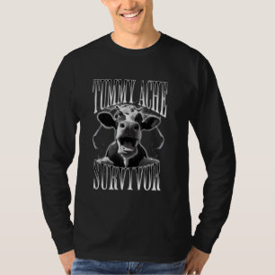 Tummy Ache Survivor Funny Cow Meme Moo Farm Humour T-Shirt