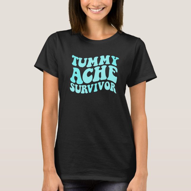 Tummy Ache Survivor Stomachache  Kids Tummy Ache T-Shirt (Front)