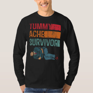 Tummy Ache Survivor Tummy Humour Retro Vintage 9 T-Shirt