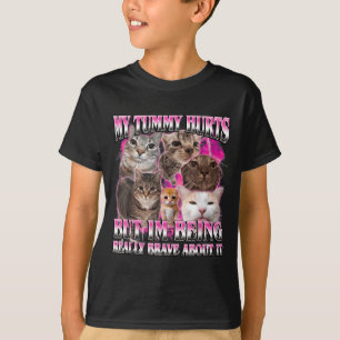 Tummy hurts funny brainrot stupid dank cat meme T-Shirt