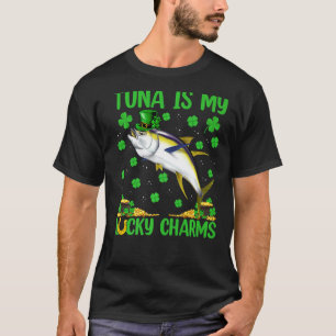 Tuna Are My Lucky Charms Tuna Fish St. Patrick S D T-Shirt