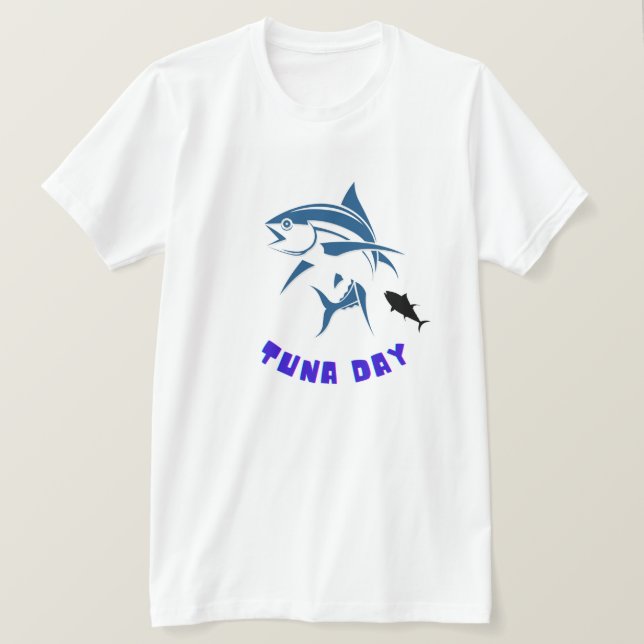 tuna day T-Shirt (Design Front)