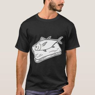 Tuna Fish Laid on Chopping Board T-Shirt