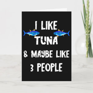 Tuna Fish Predatory Fish Tuna Box Funny Tuna Card
