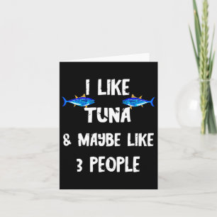 Tuna Fish Predatory Fish Tuna Box Funny Tuna Card