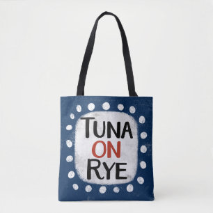 Tuna On Rye Tote Bag