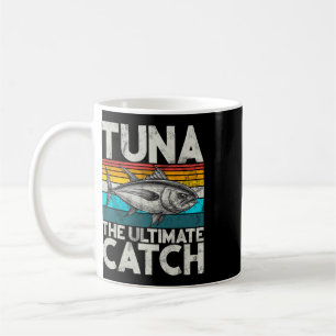 Tuna The Ultimate Catch Tuna Fishing Coffee Mug