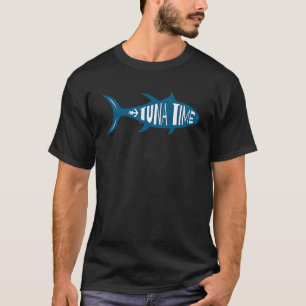 Tuna Time Bluefin Tuna Fishing T-Shirt