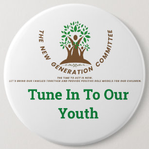 Tune  In To  Our  Youth /Button Pin