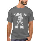 Tune It or Die Music Instrument Funny