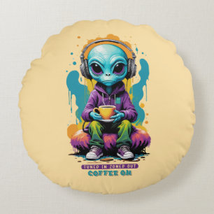 Tuned in Zoned out Coffee On Cute Alien Art Round Cushion