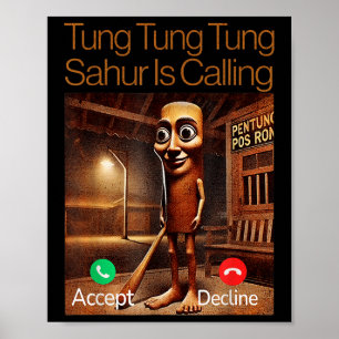 Tung Tung Tung Sahur Is Calling Funny Answer Call Poster