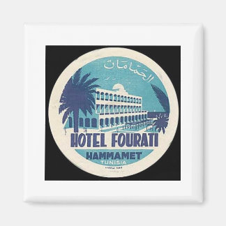 Tunisia Vintage Hotel Fourati Hammamet Magnet