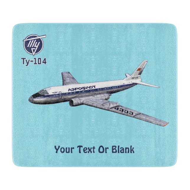 Tupolev (Туполев) Tu-104 Airliner Cutting Board (Front)