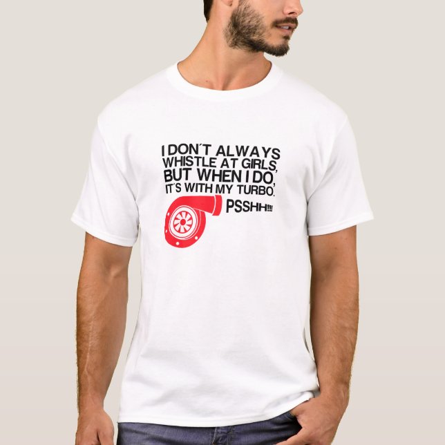 Turbo Whistle T-Shirt (Front)