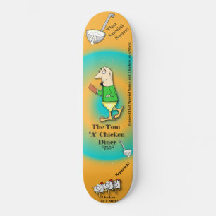 Turdy Boy-The Tom"A"Chicken Diner(V1) - Skateboard